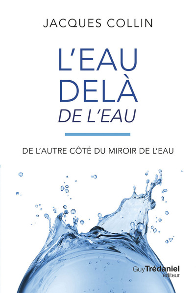 Picture of L'eau delà de l'eau - De l'autre coté du miroir de l'eau - 5ème édition