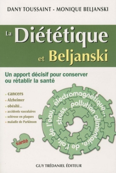 Image de La Diététique et Beljanski - Un apport décisif pour conserver ou rétablir la santé