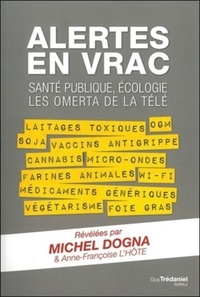 Image de Alertes en vrac - Santé publique, écologie les omerta de la télé