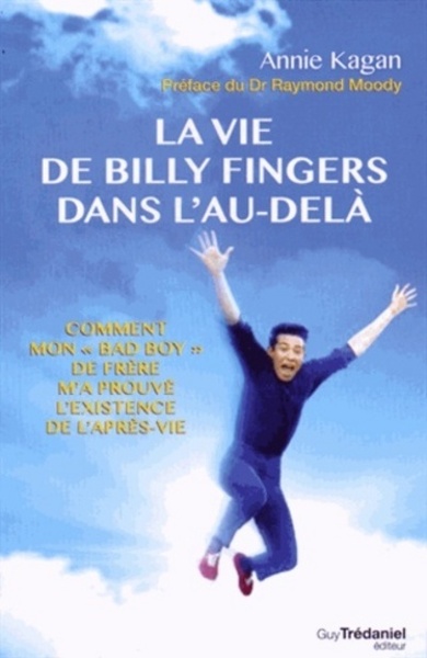 Image de La Vie de Billy Fingers dans l'au-delà - Comment mon "bad boy" de frère m'a prouve l'existence de