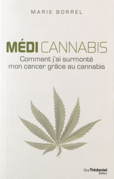 Image de Médi Cannabis - comment j'ai surmonté mon cancer grâce au cannabis