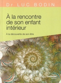 Picture of A la rencontre de son enfant intérieur