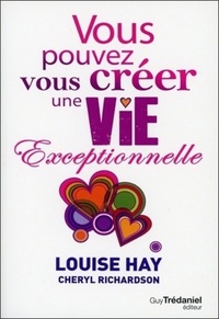 Picture of Vous pouvez vous créer une vie exceptionnelle