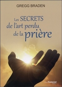 Picture of Les secrets de l'art perdu de la prière