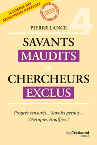 Picture of Savants Maudits - Chercheurs exclus - Tome 4