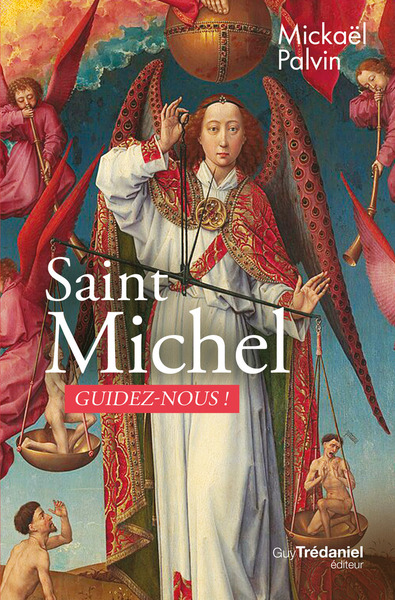 Image de Saint Michel, guidez-nous ! - Guidez-nous !
