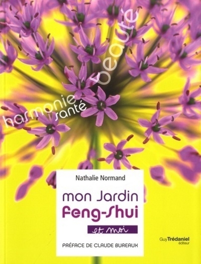Picture of Mon jardin Feng-shui et moi