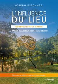 Image de L'influence du lieu - Géobiologie et santé