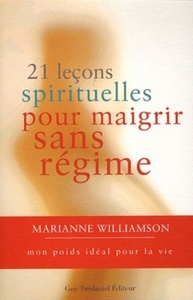 Picture of 21 leçons spirituelles pour maigrir sans régime