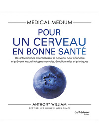 Picture of Medical Medium : Pour un cerveau en bonne santé