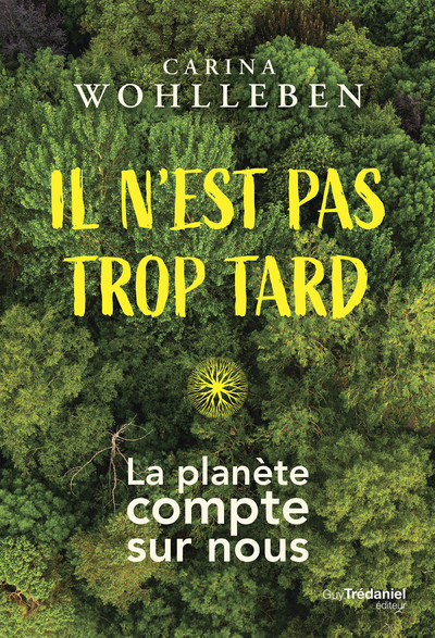 Picture of Il n'est pas trop tard - La planète compte sur nous