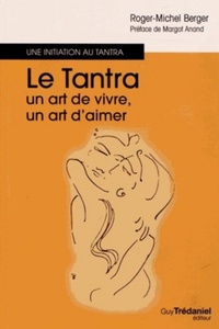 Image de Le Tantra, un art de vivre, un art d'aimer