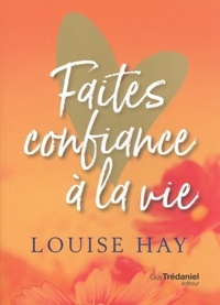 Picture of Faites confiance à la vie