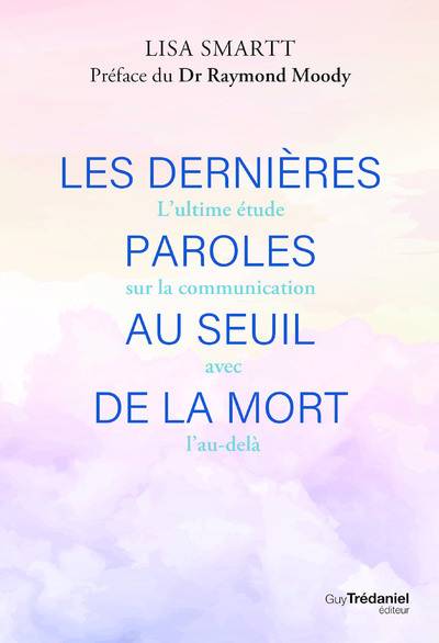 Image de Les dernières paroles au seuil de la mort