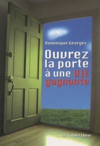 Picture of Ouvrez la porte à une vie gagnante