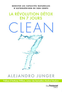 Image de Clean 7 - La révolution détox en 7 jours