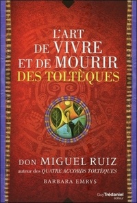 Picture of L'art de vivre et de mourir des toltéques