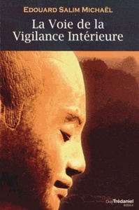 Picture of La voie de la vigilance intérieure