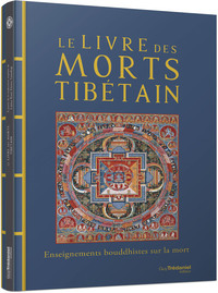 Picture of Le livre des morts tibétain - Enseignements bouddhistes sur la mort
