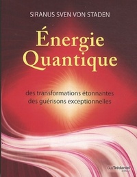 Picture of Energie Quantique - des transformations étonnantes des guérisions exceptionnelles