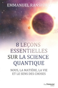 Picture of 8 leçons essentielles sur la Science Quantique