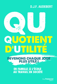 Picture of Quotient d'utilité - Devenons chaque jour plus utile !
