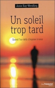 Picture of Un soleil trop tard