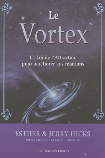 Picture of Vortex - La loi de l'attraction au service de nos relations