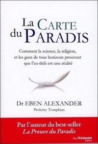 Image de La carte du paradis - Comment la science, la religion, et les gens de tous horizons prouvent que l'a