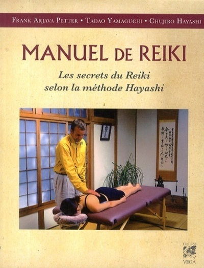 Picture of Manuel de Reiki - Les secrets du Reiki selon la mà©thode Hayashi