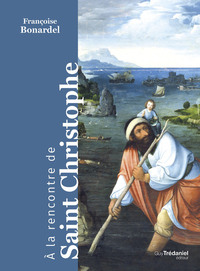 Picture of A la rencontre de Saint Christophe