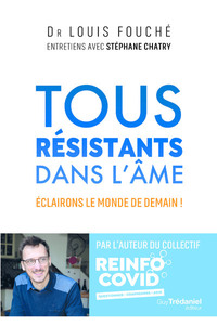 Image de Tous résistants dans l'âme - Eclairons le monde de demain !