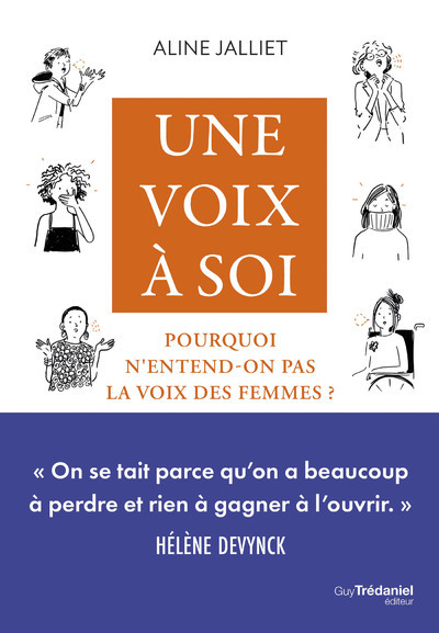 Picture of Une voix à soi - Pourquoi n'entend-on pas la voix des femmes