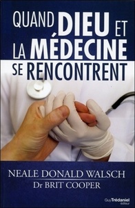 Image de Quand Dieu et la médecine se rencontrent