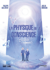 Image de La physique de la conscience - (Illustrée et Augmentée)