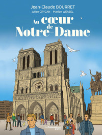 Image de Au coeur de Notre-Dame