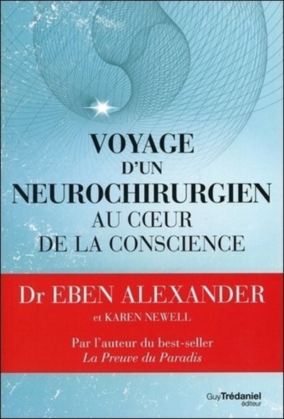 Image de Voyage d'un neurochirurgien au coeur de la conscience