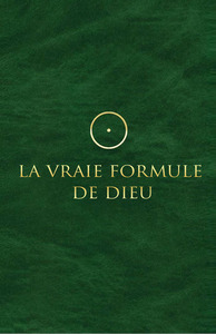 Picture of La Vraie Formule de Dieu