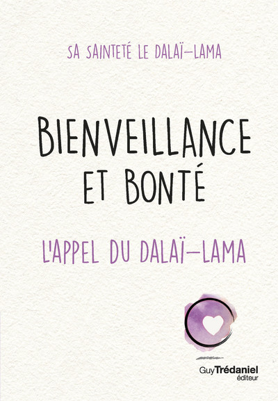 Picture of Bienveillance et bonté - L'appel du Dalaï-Lama