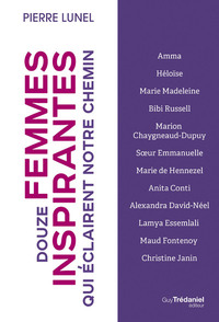 Picture of Douze femmes inspirantes qui éclairent notre chemin