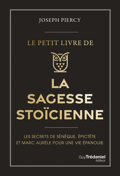 Picture of Le Petit livre de la sagesse stoïcienne