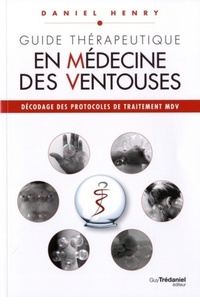 Image de Guide Thérapeutique en Médecine des Ventouses - tome 3