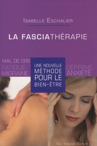 Image de La fasciathérapie - Une nouvelle méthode pour le bien-être