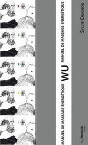 Image de Coffret WU - Manuel de massage énergétique