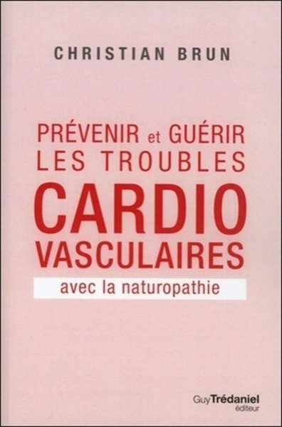 Image de Prévenir et guérir les troubles cardio-vasculaires avec la naturopathie