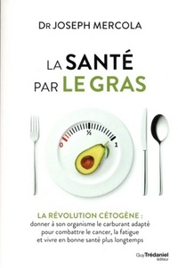Image de La santé par le gras