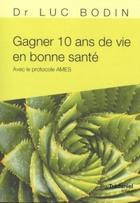 Picture of Gagner 10 ans de vie en bonne santé (Poche)