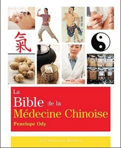 Image de La bible de la médecine chinoise