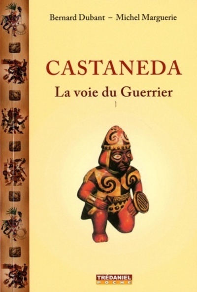 Image de Castaneda la voie du guerrier