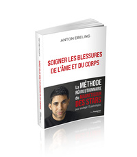 Picture of Soigner les blessures de l'âme et du corps - La méthode révolutionnaire du magnétiseur des stars pour soulager 75 pathologies